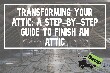 Transform your Attic